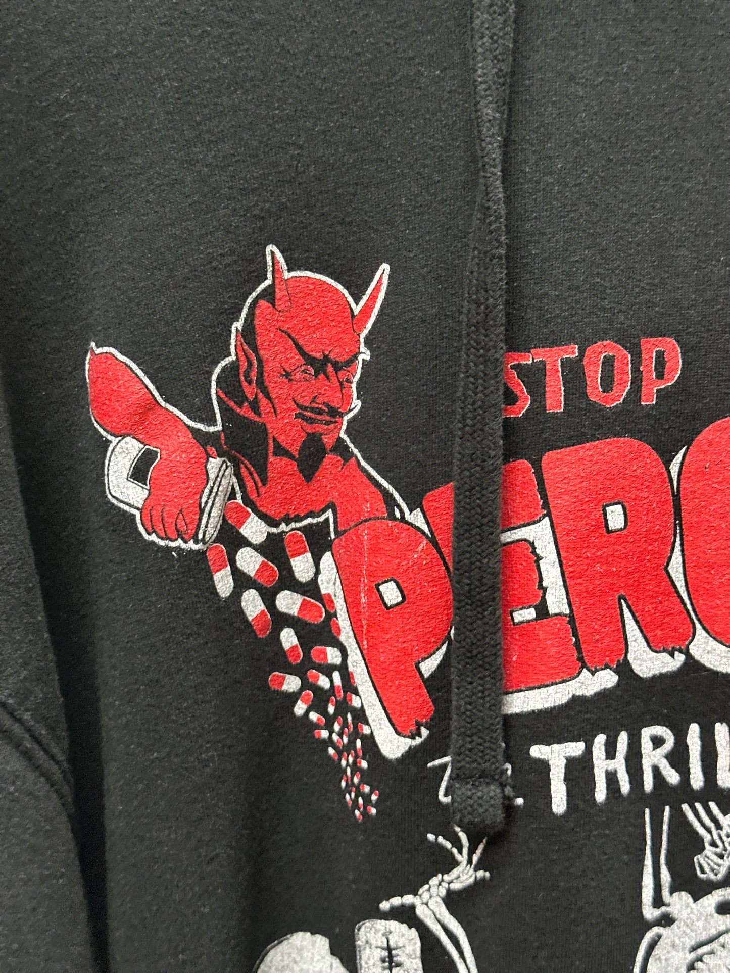 STOP TAKING PERC30S THE THRILL THAT KILLS HOODIE